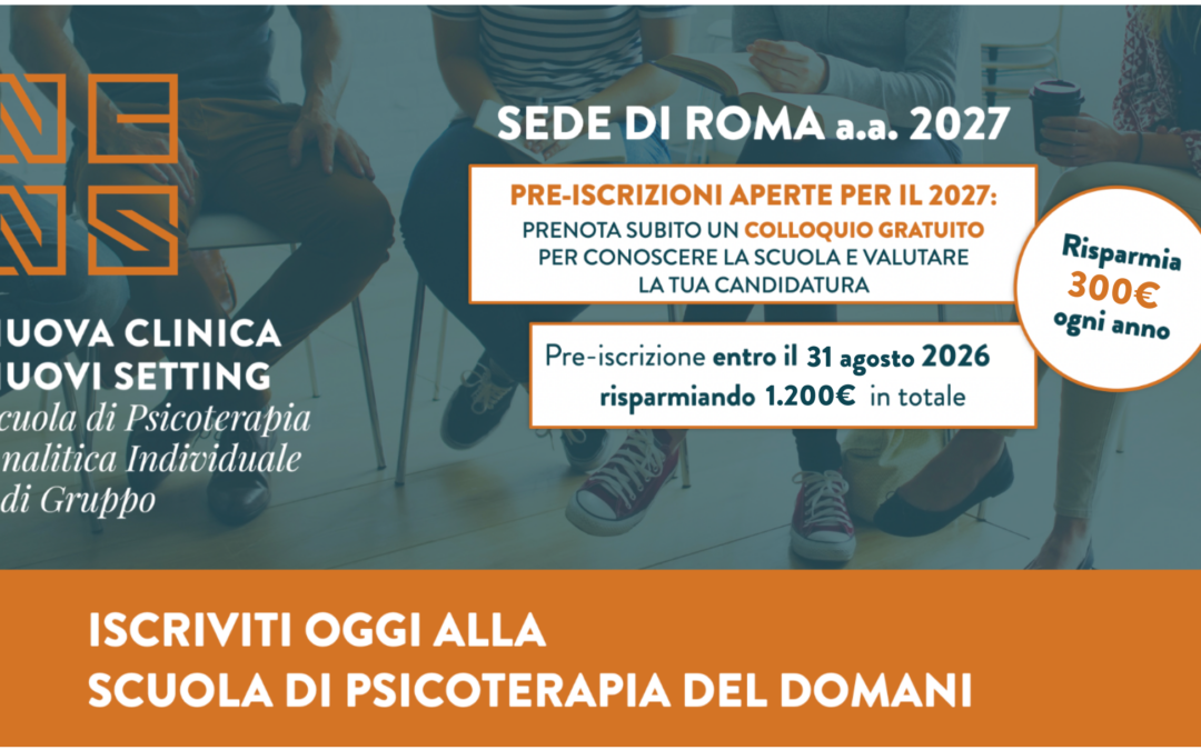 ROMA PROMO 2027 | Iscriviti oggi alla Scuola di Psicoterapia del domani